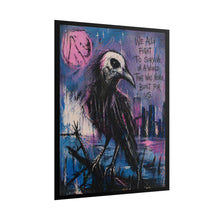 Load image into Gallery viewer, Rolled Poster — Gothic Crow Art Print with Quote: “We All Fight to Survive in a World That Was Never Built for Us”