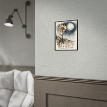 Load image into Gallery viewer, Rolled Poster — Sunflower Moon Watercolor Print with Quote: "Even the smallest light can bloom in the darkest night"