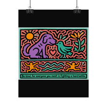 Load image into Gallery viewer, Be Kind Everywhere Rolled Poster — Colorful Pop Art Inspirational Wall Decor