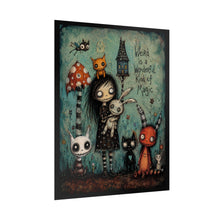 Load image into Gallery viewer, Weird Is a Wonderful Kind of Magic Rolled Poster — Gothic Whimsical Woodland Fantasy Wall Art