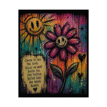 Load image into Gallery viewer, Rolled Poster — Colorful Smiley Flower Inspirational Art Print (Choose to See the Good)