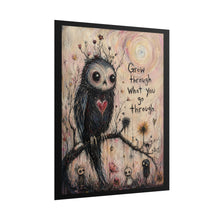 Load image into Gallery viewer, "Grow Through What You Go Through" Wall Art | Spooky Cute Bird Print
