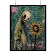 Load image into Gallery viewer, Rolled Poster — 'Toxic People Don't Change' Sunflower Horror Art Print