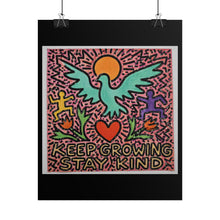 Load image into Gallery viewer, Keep Growing Stay Kind Poster