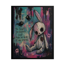 Load image into Gallery viewer, Rolled Poster — Goth Plush Bunny Art Print with Quote “The Quiet You Endured…”