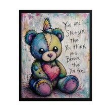 Load image into Gallery viewer, "You Are Stronger Than You Think & Braver Than You Feel" – Whimsical Nursery Canvas Poster