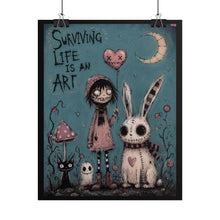 Load image into Gallery viewer, "Surviving Life Is An Art" Gothic Art Print – Whimsical Spooky Wall Decor