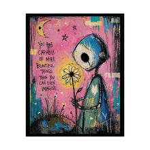Load image into Gallery viewer, Rolled Poster — Inspirational Whimsical Art Print: "You Are Capable of More Beautiful Things"