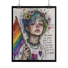 Load image into Gallery viewer, "Want To See You Happy" Pride Art | Fine Line Sketch Holding Flag Poster
