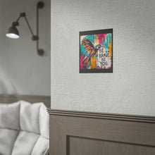 Load image into Gallery viewer, Be Brave Start Bold Stay You Rolled Poster — Colorful Abstract Raven Wall Art
