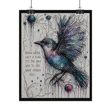 Load image into Gallery viewer, Whimsical Blue Bird Art Poster – "Being Weird Isn’t a Flaw" Inspirational Wall Art