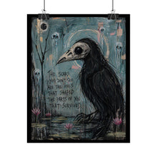 Load image into Gallery viewer, Rolled Poster — Gothic Raven Art Print with Quote “The Scars You Don’t See…”