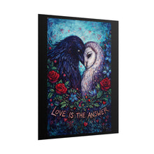 Load image into Gallery viewer, Love Is the Answer Rolled Poster — Raven & Owl Romantic Art Print
