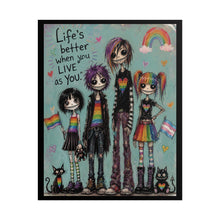 Load image into Gallery viewer, "Live As You" Pride Wall Art | Gothic Cute Rainbow & Trans Flag Poster