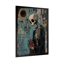 Load image into Gallery viewer, Rolled Poster — Gothic Skeleton Art Print, "I Survived the Parts of Me That Almost Ended Everything"