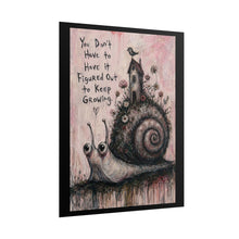 Load image into Gallery viewer, "You Don't Have To Have It Figured Out" Wall Art | Spooky Snail Print