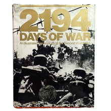 Load image into Gallery viewer, 2194 Days of War Hardcover Book Illustrated Chronology of the Second World War