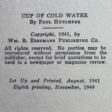 Load image into Gallery viewer, Vintage 1949 Cup of Cold Water Hard Cover Book w/ Dust Jacket