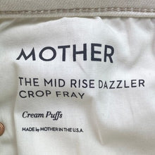 Load image into Gallery viewer, MOTHER Jeans Womens 28 Mid Rise Dazzler Crop Fray Cream Puffs Preppy Everyday