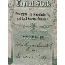 Load image into Gallery viewer, Antique 1898 Stock Certificate Patchogue Ice Manufacturing Cold Storage Company