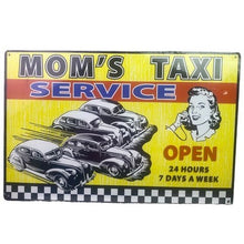 Load image into Gallery viewer, Mom's Taxi Service Retro Tin Sign Wall Decor Funny Metal