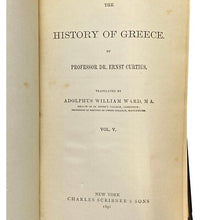 Load image into Gallery viewer, 1891 History of Greece Hardcover Book Curtius Vol. 5