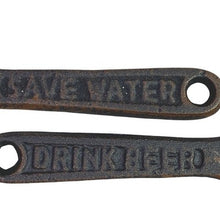 Load image into Gallery viewer, 2 Cast Iron Bottle Openers Save Water Drink Beer Novelty Collectible