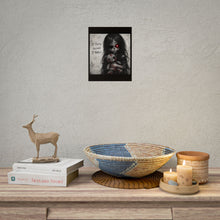 Load image into Gallery viewer, Horror Girl Poster — “It Hurts Because It Matters” Rolled Art Print