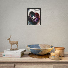 Load image into Gallery viewer, Your Chaos Feels Like Home To Me Poster — Romantic Grunge Couple Art Print