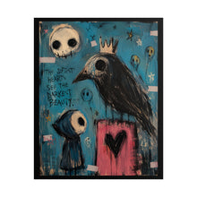 Load image into Gallery viewer, The Softest Hearts See the Darkest Beauty Rolled Poster — Gothic Whimsical Crow Fantasy Wall Art