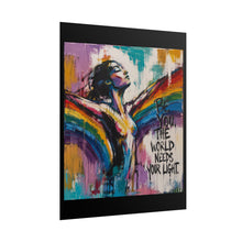 Load image into Gallery viewer, "Be You The World Needs Your Light" Pride Wall Art | LGBTQ+ Pride Print