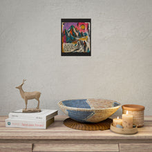 Load image into Gallery viewer, Mountain Hike Art Poster – "We Don't Fight Because We Want To" Inspirational Rolled Print