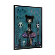 Load image into Gallery viewer, Make Magic Not Excuses Rolled Poster — Gothic Whimsical Mushroom Fantasy Wall Art