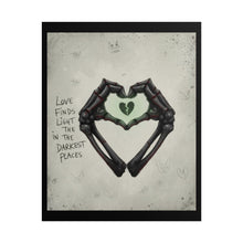 Load image into Gallery viewer, Broken Heart Skeleton Hands Poster – “Love Finds Light in the Darkest Places” Wall Art