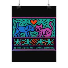 Load image into Gallery viewer, Be Kind It’s Free Rolled Poster — Bright Playful Animal Pop Art Print