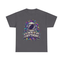 Load image into Gallery viewer, Down For Anything Vintage Store Custom Designed T-Shirt - Size S - 5XL