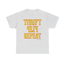 Load image into Gallery viewer, Thrift Flip Repeat Thrifter Reseller T-Shirt - ALL Sizes - S - 5XL