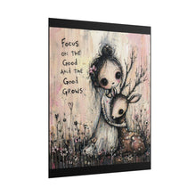 Load image into Gallery viewer, Rolled Poster — "Focus on the Good and the Good Grows" Cute Girl & Deer Nursery Art Print