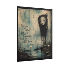 Load image into Gallery viewer, Poster — "Forgive Yourself for Not Knowing What You Didn’t Know Before" Inspirational Wall Art