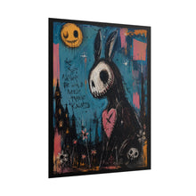 Load image into Gallery viewer, We Don’t Always Heal We Just Need Strange Kindness Rolled Poster — Gothic Whimsical Bunny Fantasy Wall Art