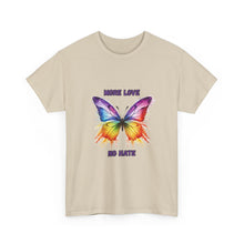 Load image into Gallery viewer, More Love No Hate Rainbow Butterfly T-Shirt - ALL Sizes - S - 5XL