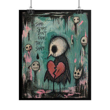 Load image into Gallery viewer, Rolled Poster — Moody Heartbird Art Print with “Some Scars Don’t Fade They Shape” Quote