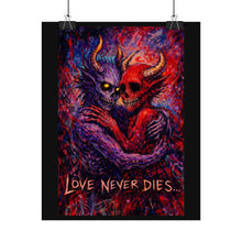 Load image into Gallery viewer, Rolled Poster — 'Love Never Dies' Gothic Demon Embrace Art Print
