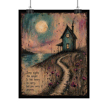 Load image into Gallery viewer, Rolled Poster — Moonlit Cottage Art Print with Inspiring Quote