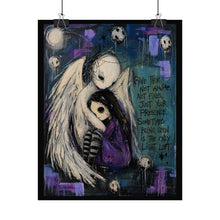 Load image into Gallery viewer, Angel Comfort Rolled Poster — 'Give Them Not Advice, Not Prizes...' Goth Wall Art