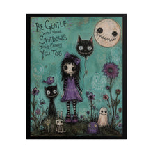 Load image into Gallery viewer, Be Gentle With Your Shadows Rolled Poster — Gothic Cute Girl Art Print