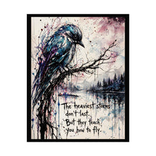 Load image into Gallery viewer, Bird Art Poster – "The Heaviest Storms Don't Last" Inspirational Rolled Wall Art
