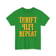 Load image into Gallery viewer, Thrift Flip Repeat Thrifter Reseller T-Shirt - ALL Sizes - S - 5XL