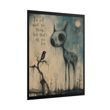 Load image into Gallery viewer, Surreal Deer Poster – "I'm not what you think, but that's all you see" Rolled Art Print