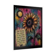 Load image into Gallery viewer, Rolled Poster — Sunflower Inspirational Art Print ("Stay Positive: Your Mindset")